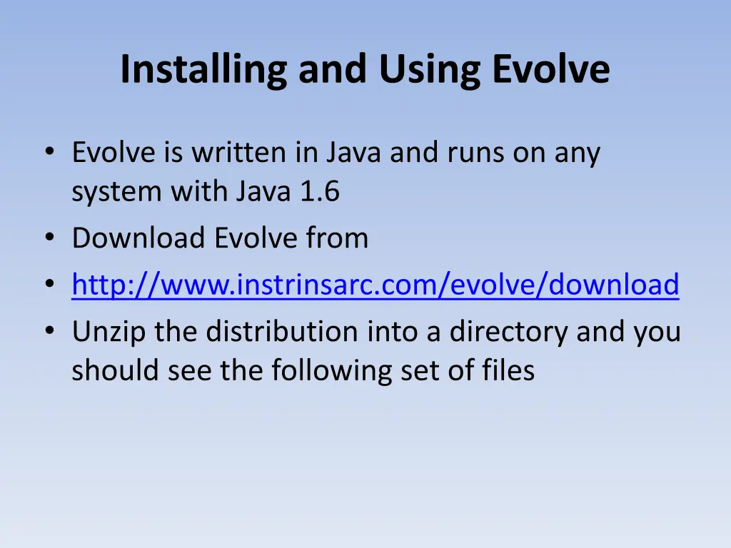 installing and using evolve