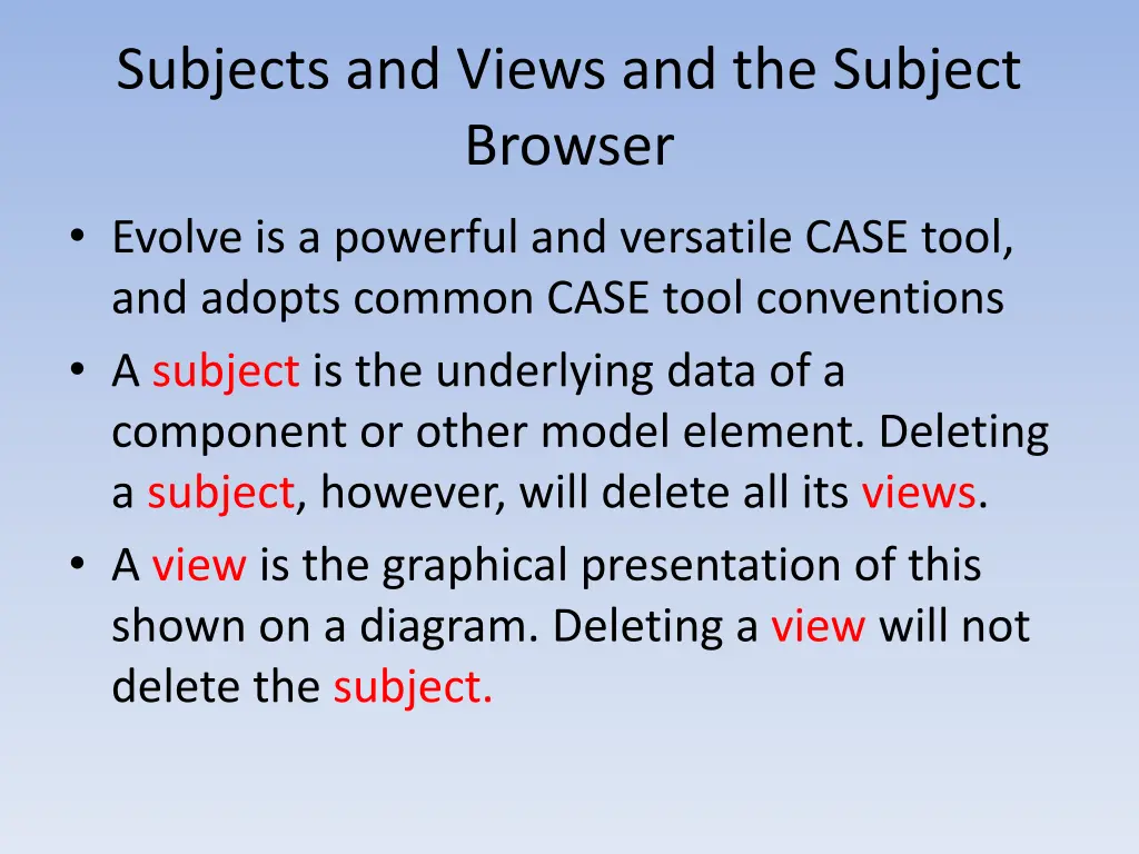subjects and views and the subject browser