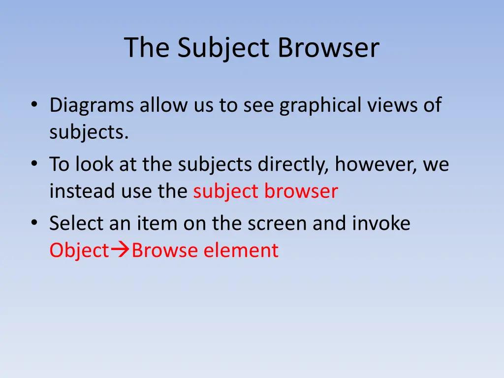 the subject browser