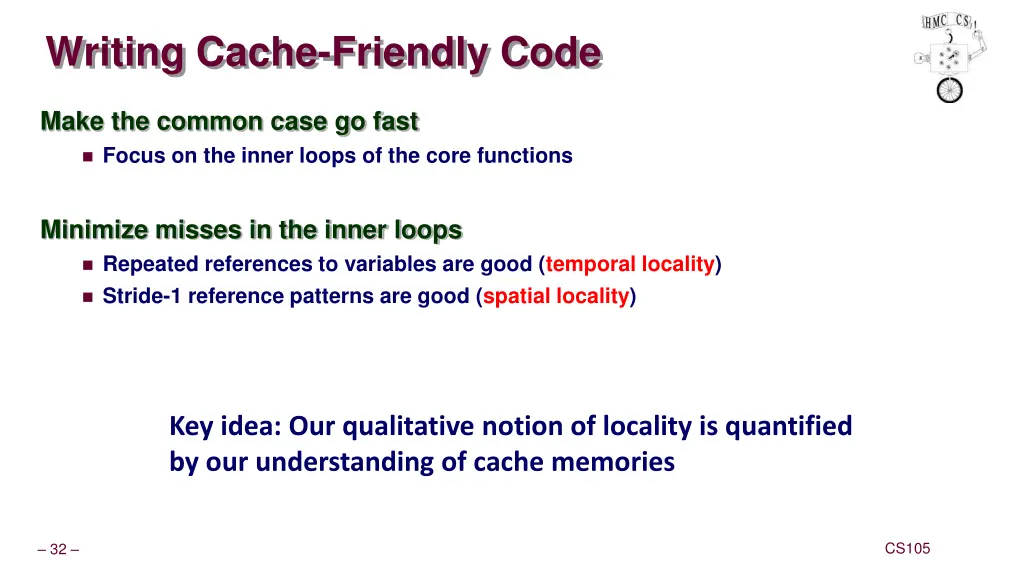 writing cache friendly code