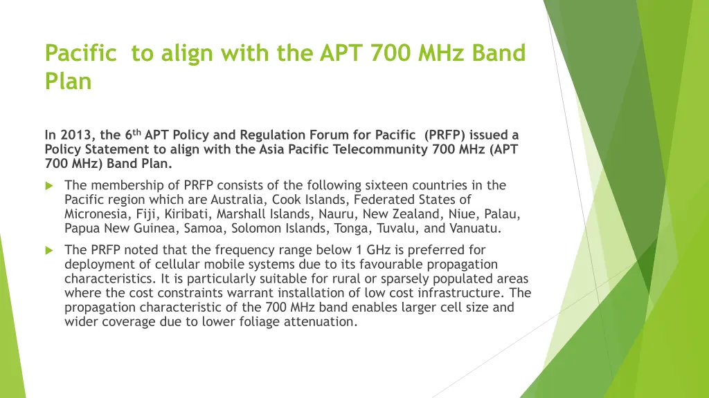 pacific to align with the apt 700 mhz band plan