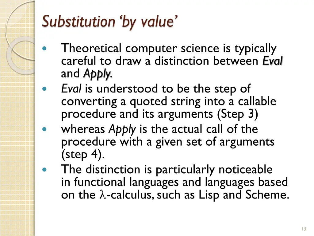 substitution by value 1