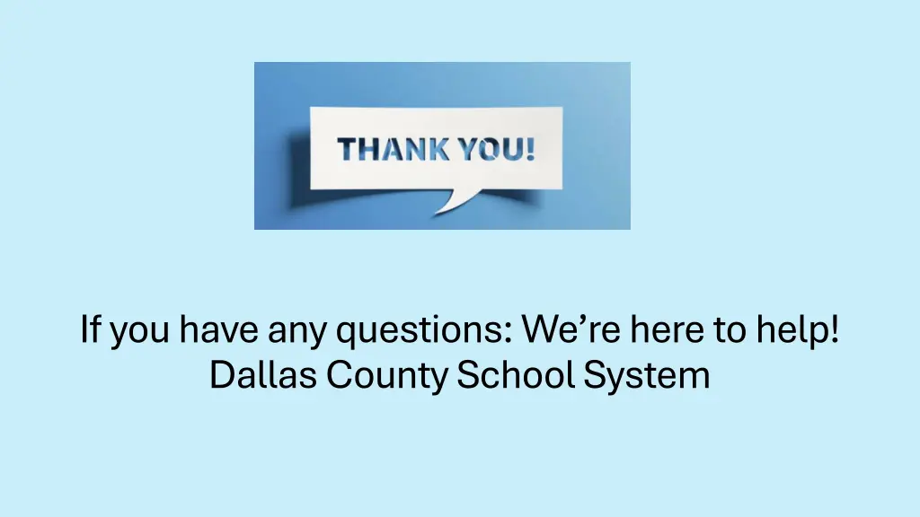 if you have any questions we re here to help