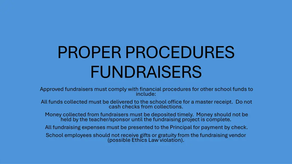 proper procedures fundraisers approved