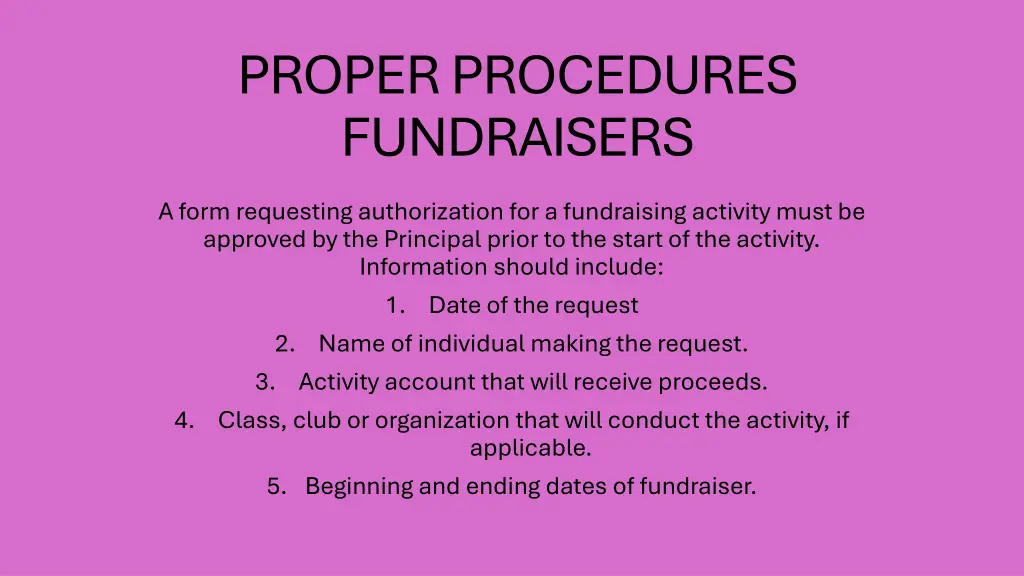 proper procedures fundraisers