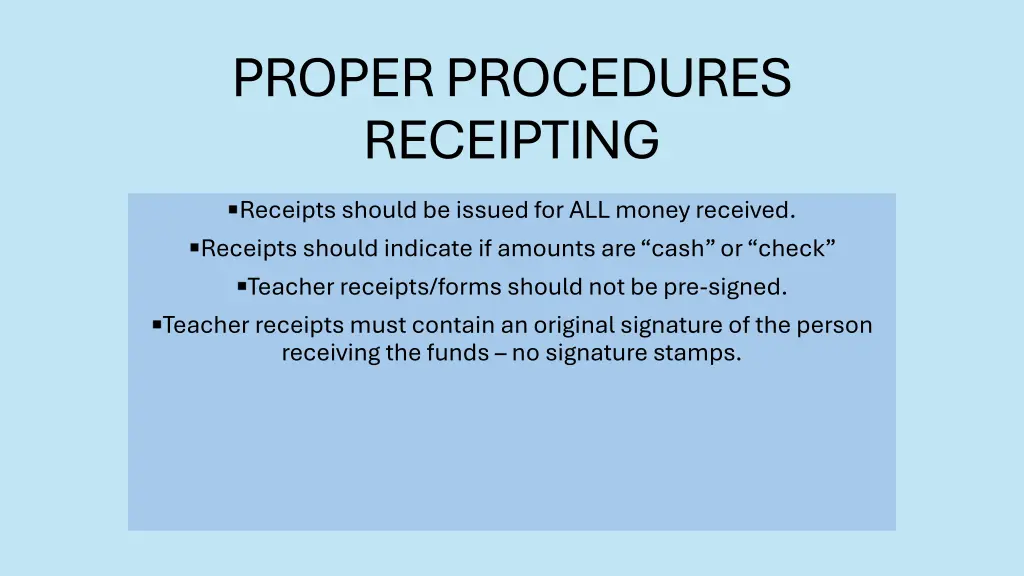 proper procedures receipting