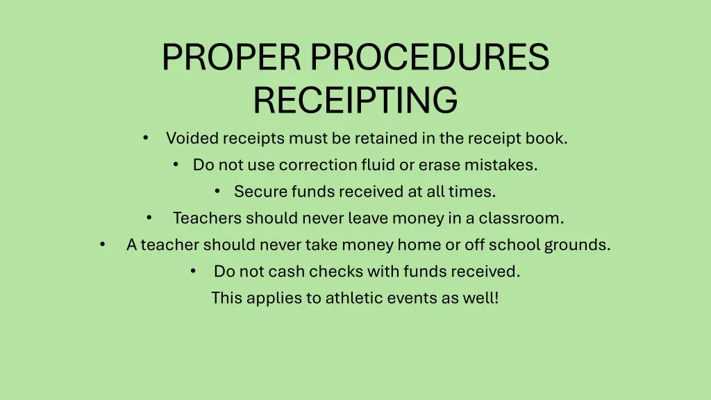 proper procedures receipting voided receipts must