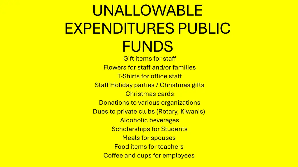unallowable expenditures public funds gift items