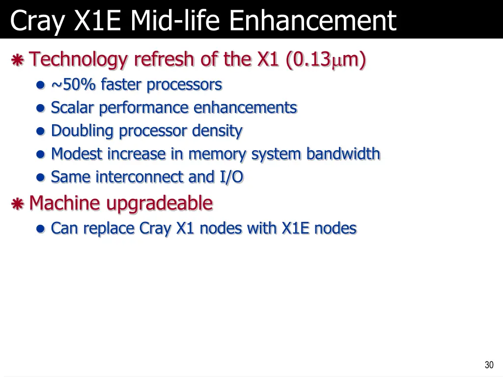 cray x1e mid life enhancement