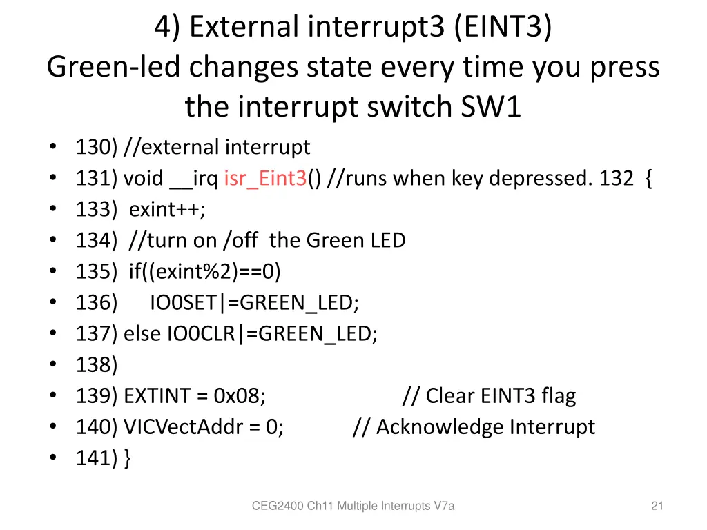 4 external interrupt3 eint3 green led changes