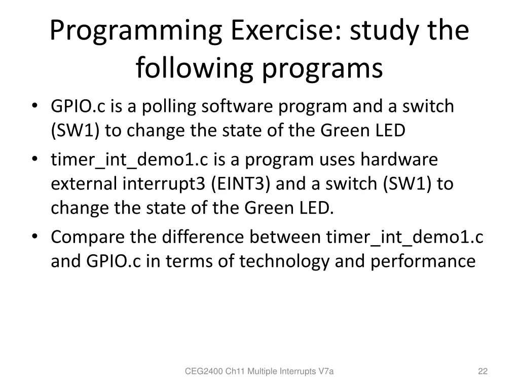 programming exercise study the following programs