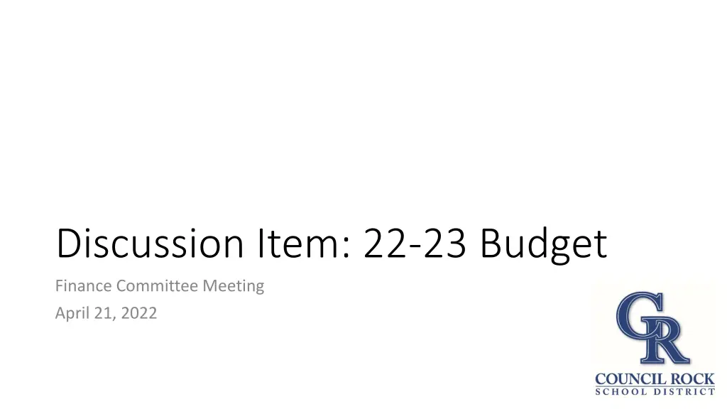 discussion item 22 23 budget finance committee