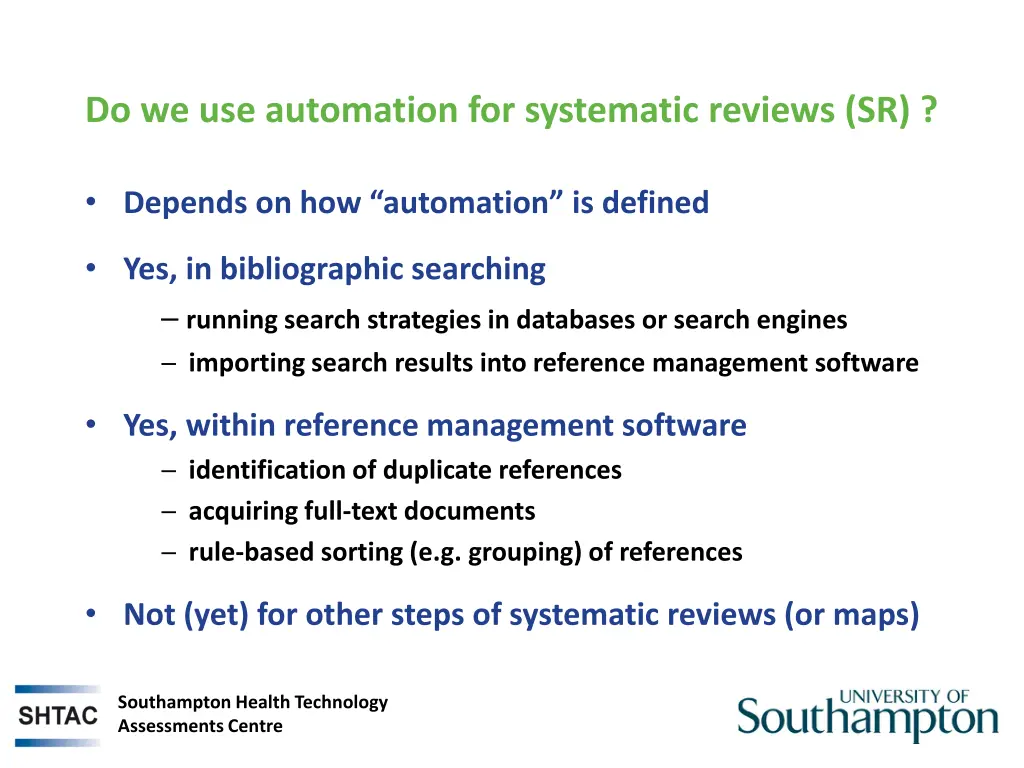 do we use automation for systematic reviews sr
