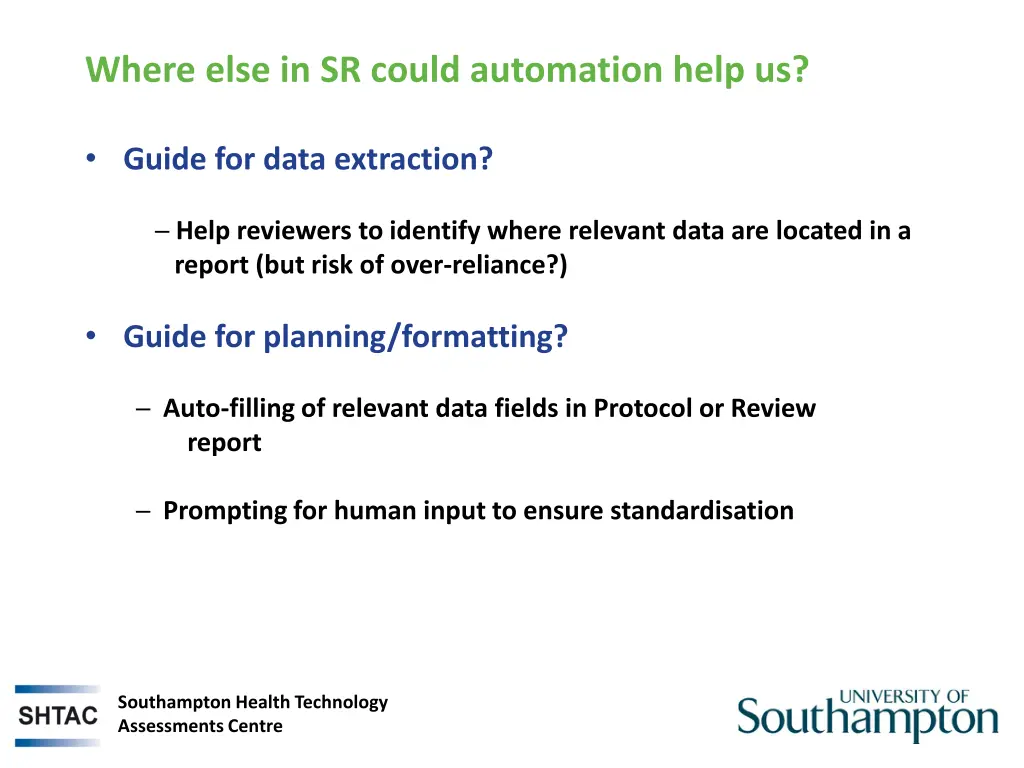 where else in sr could automation help us 1