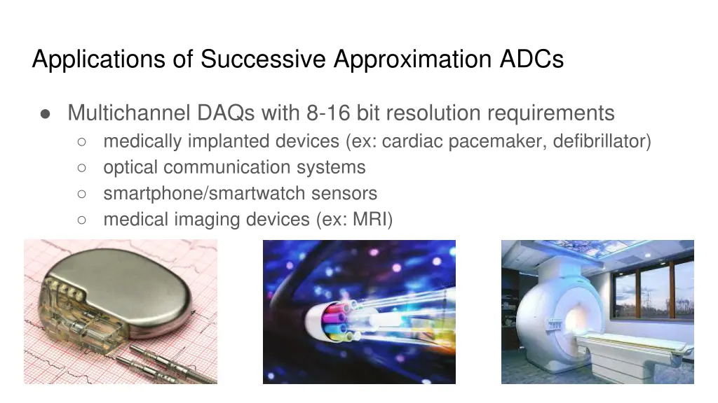 applications of successive approximation adcs
