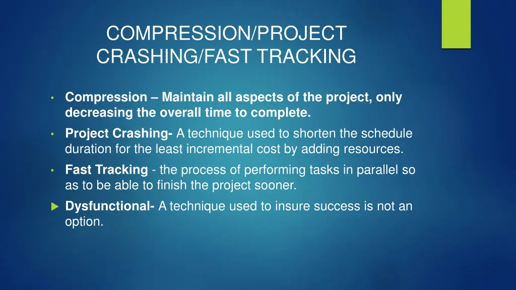 compression project crashing fast tracking