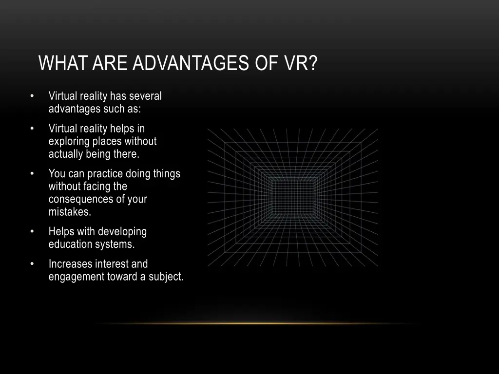what are advantages of vr