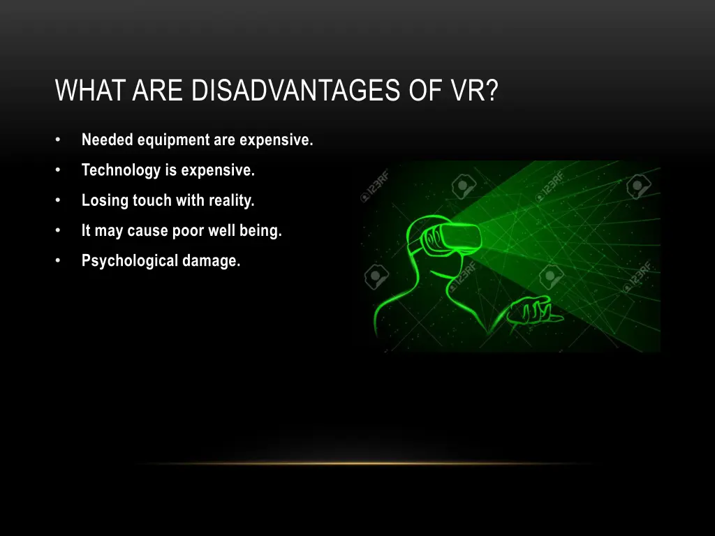 what are disadvantages of vr