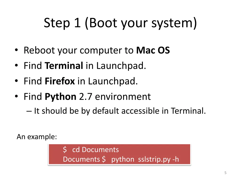 step 1 boot your system