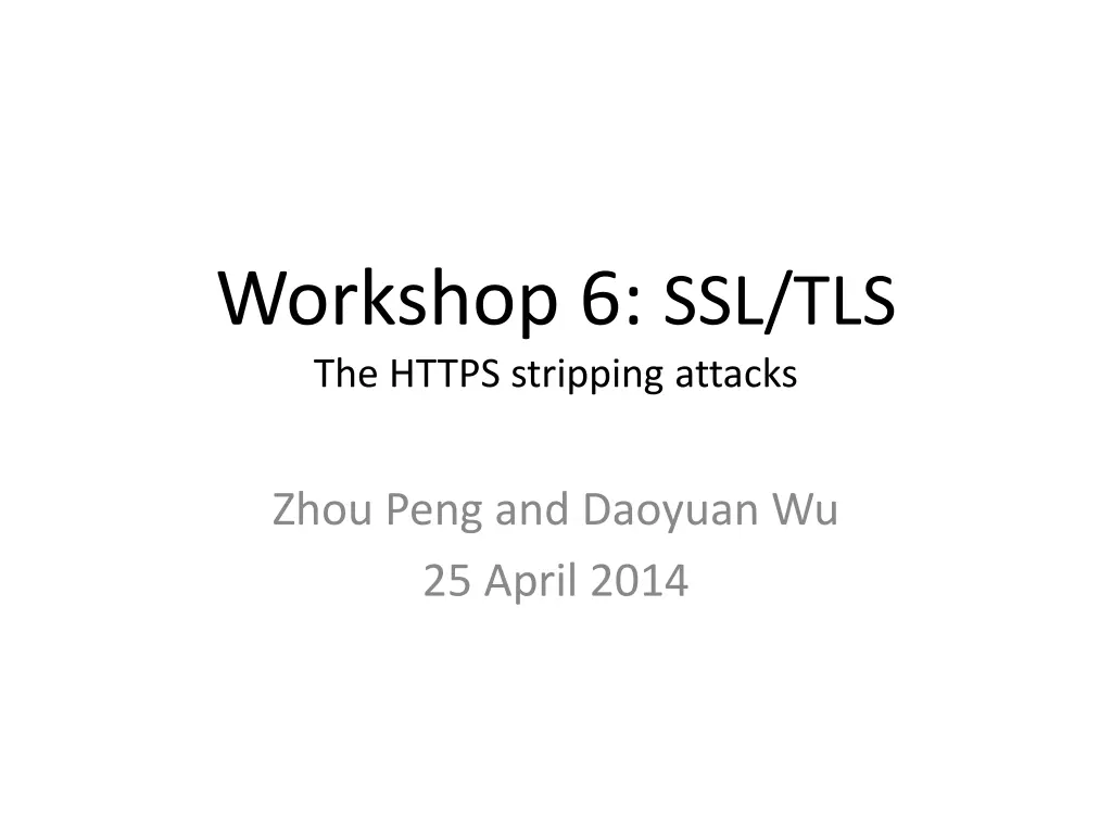 workshop 6 ssl tls the https stripping attacks
