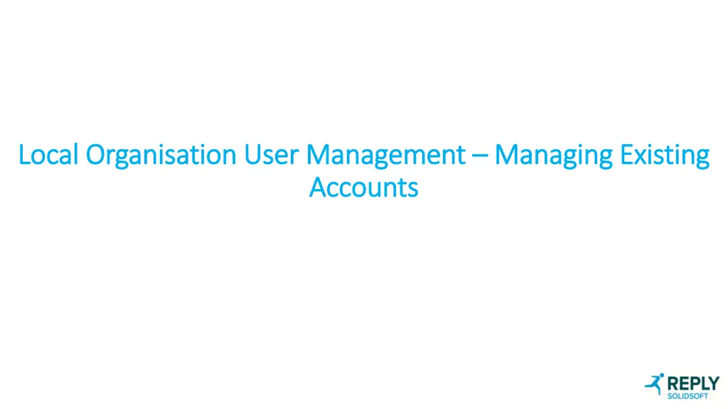 local organisation user management local