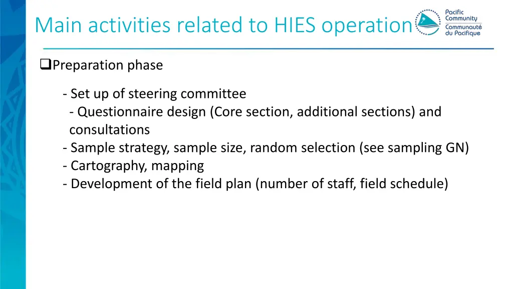 main activities related to hies operation