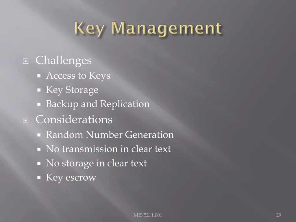 challenges access to keys key storage backup