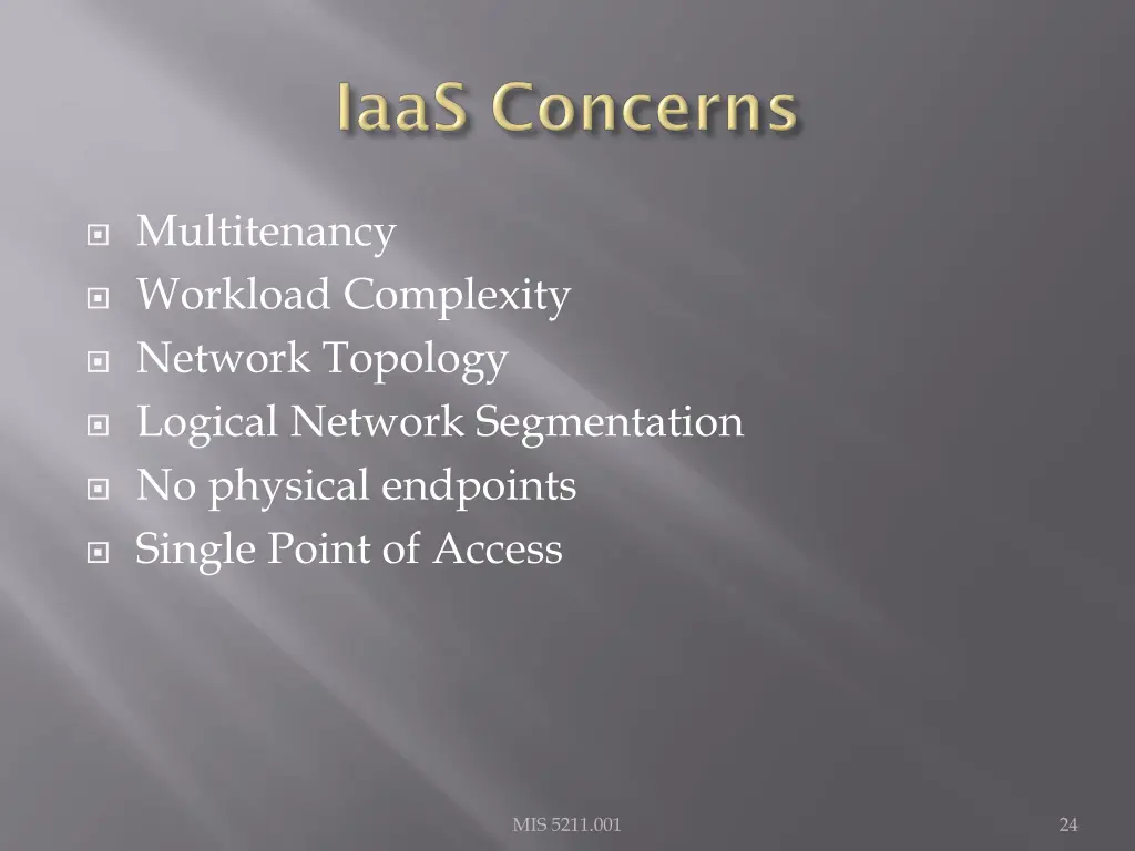 multitenancy workload complexity network topology