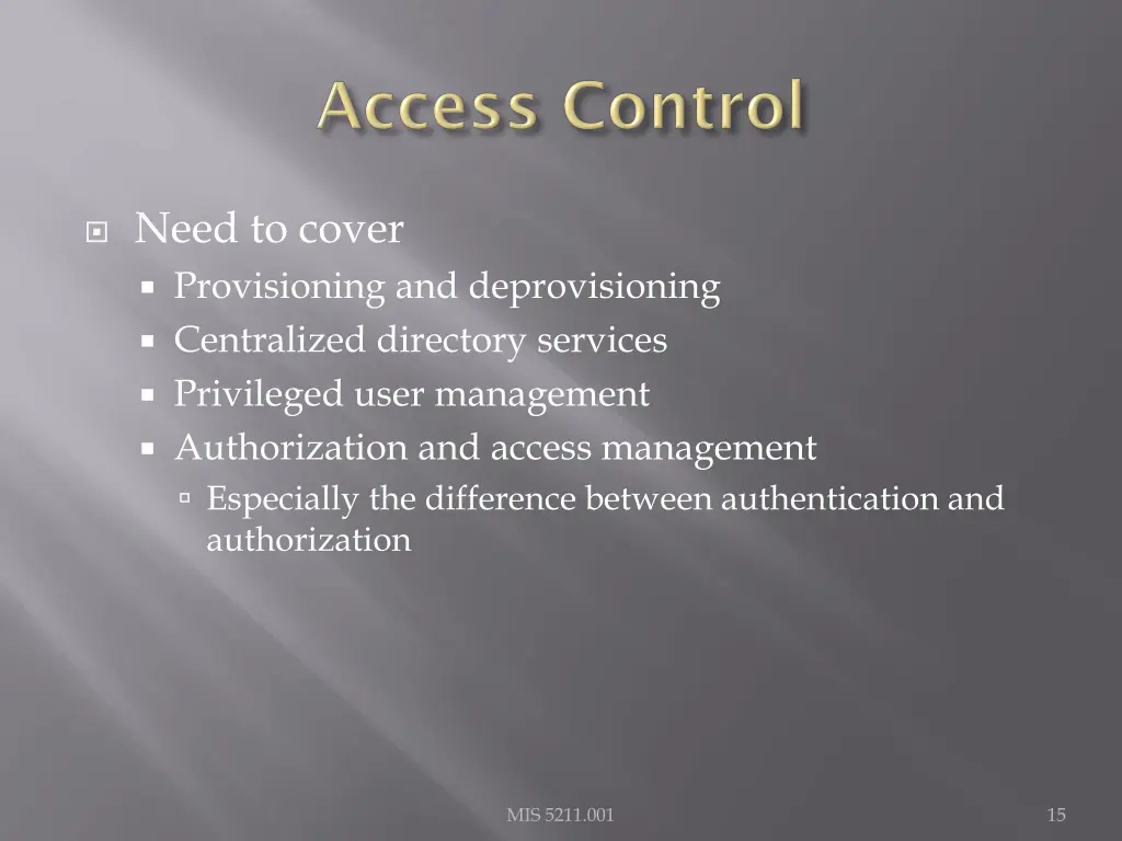 need to cover provisioning and deprovisioning