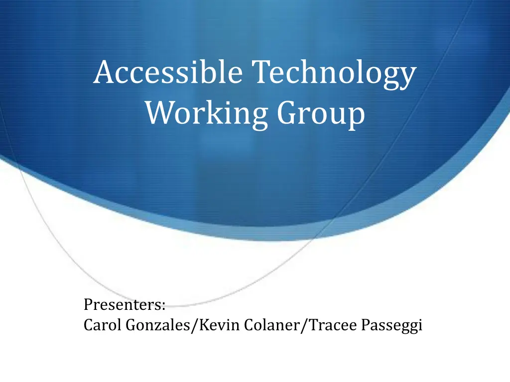 accessible technology working group