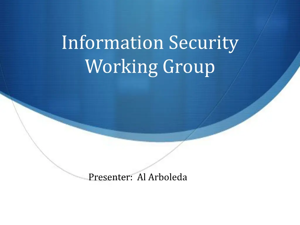 information security working group
