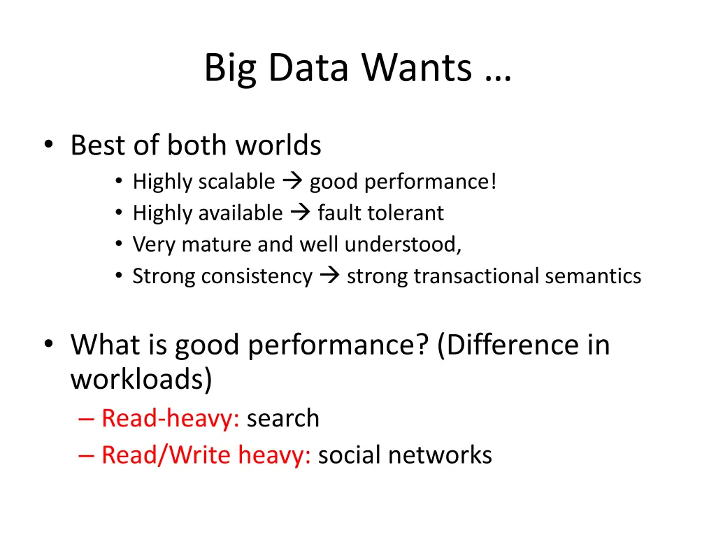 big data wants