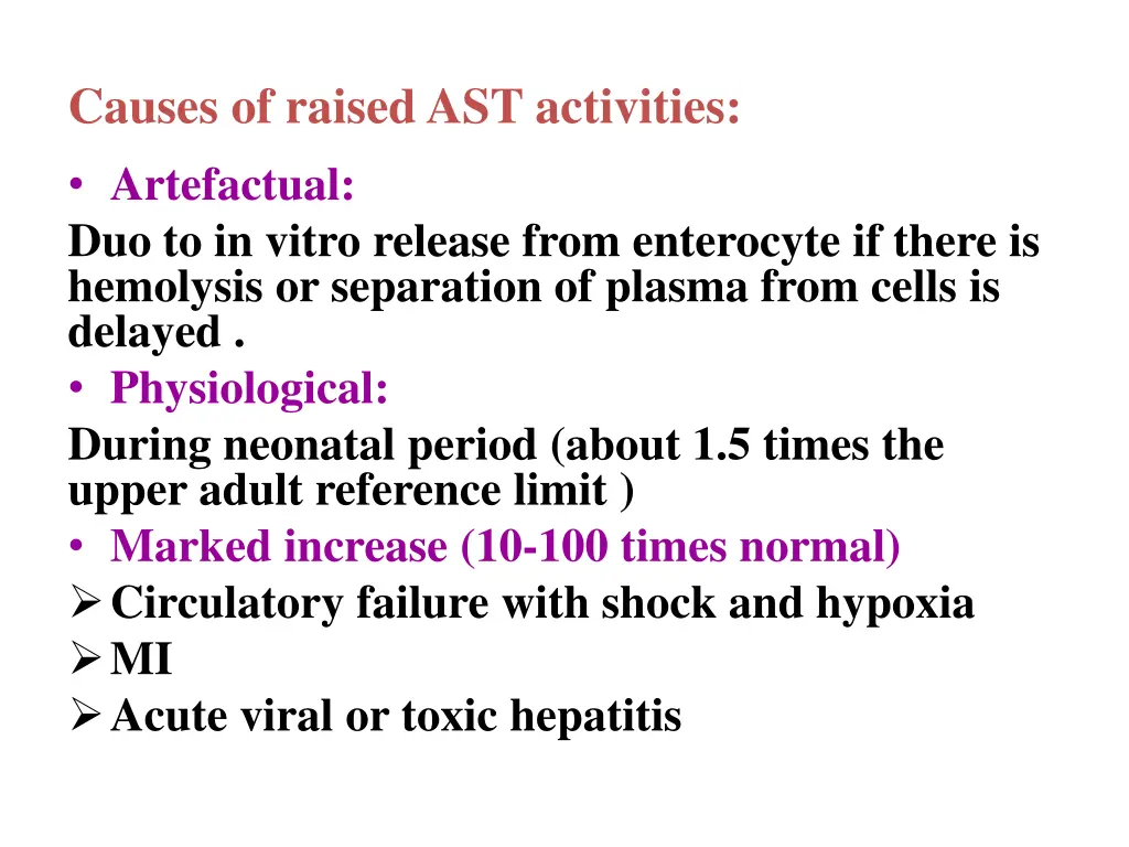causes of raised ast activities artefactual