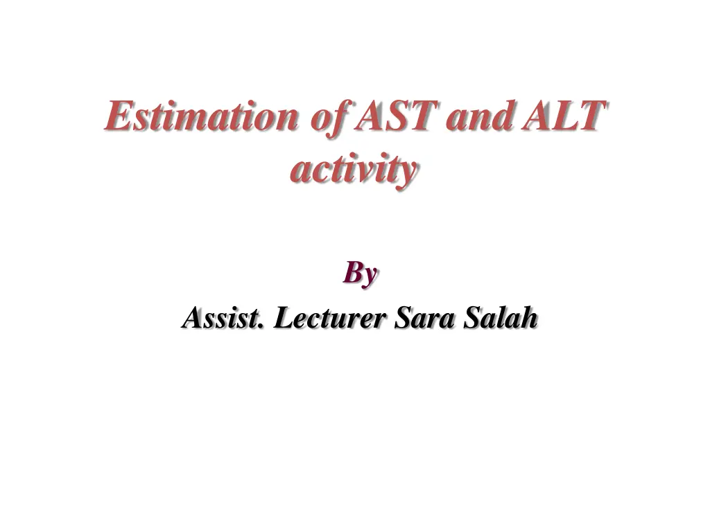 estimation of ast and alt activity