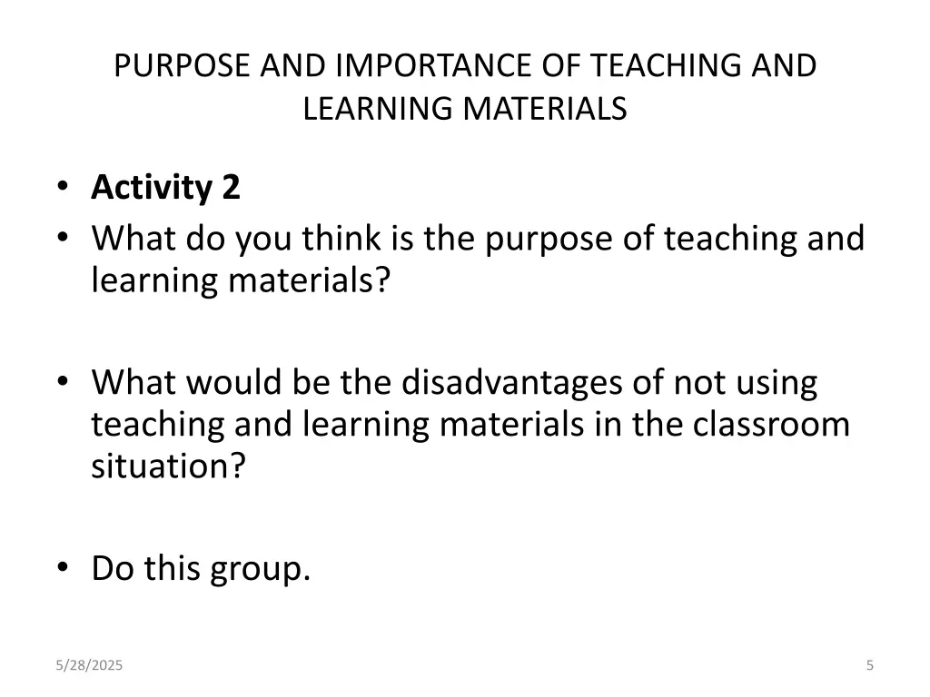 purpose and importance of teaching and learning