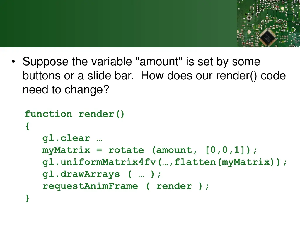 suppose the variable amount is set by some