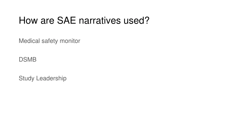 how are sae narratives used