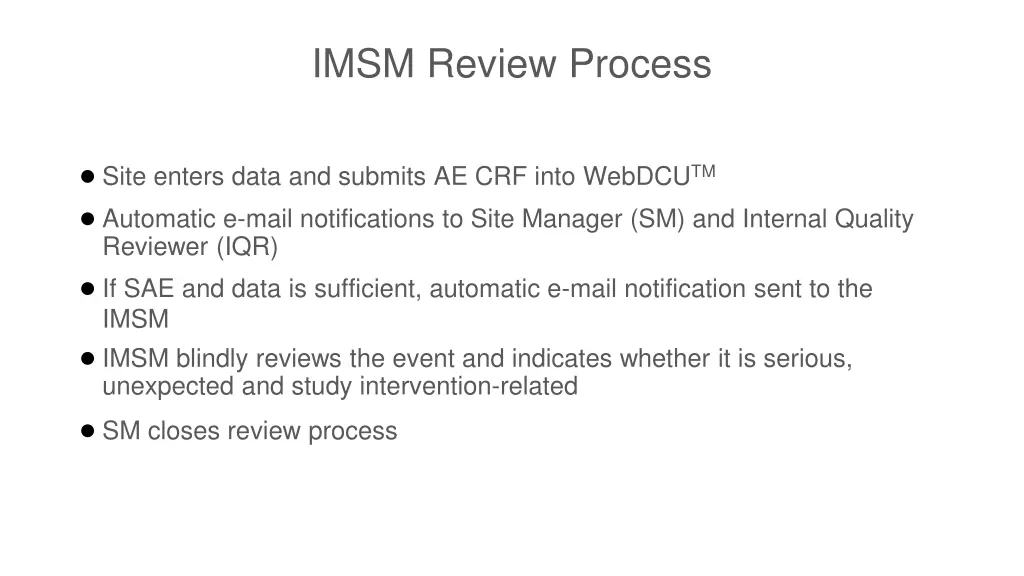 imsm review process