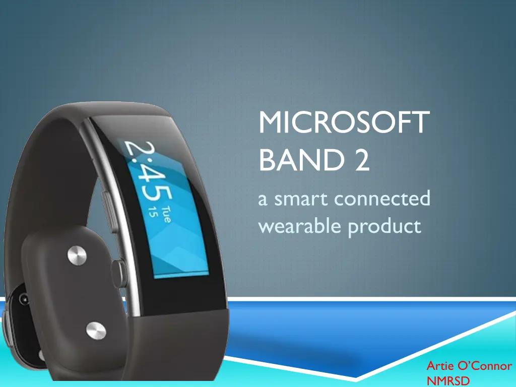microsoft band 2 a smart connected wearable