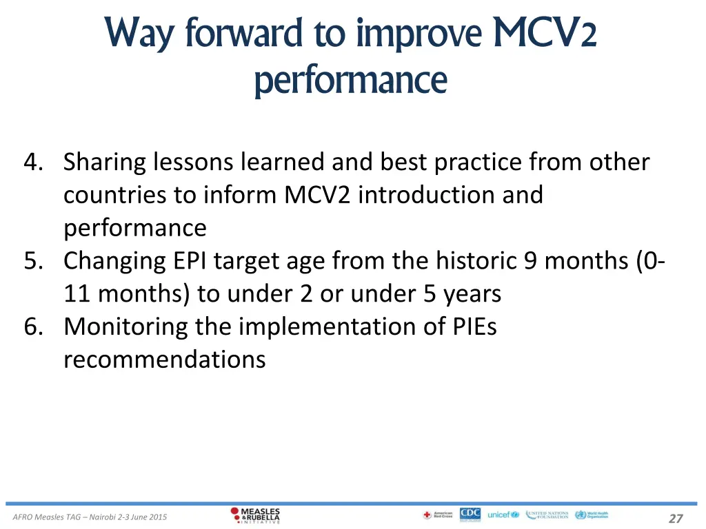 way forward to improve mcv2 performance 1