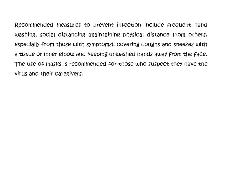 recommended measures to prevent infection include