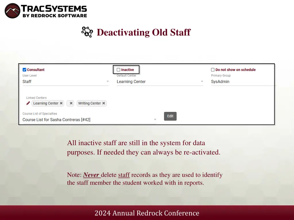 deactivating old staff