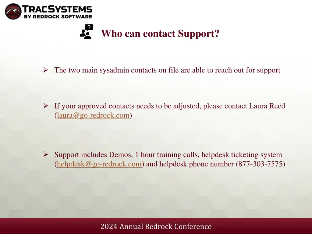 who can contact support