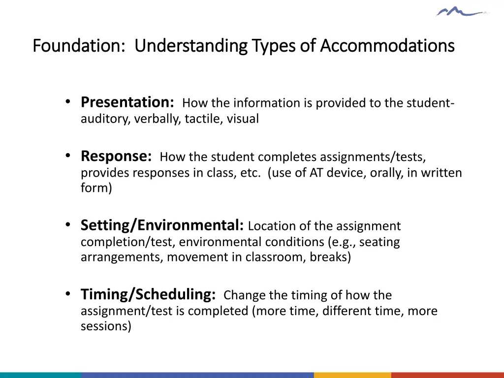 foundation understanding types of accommodations