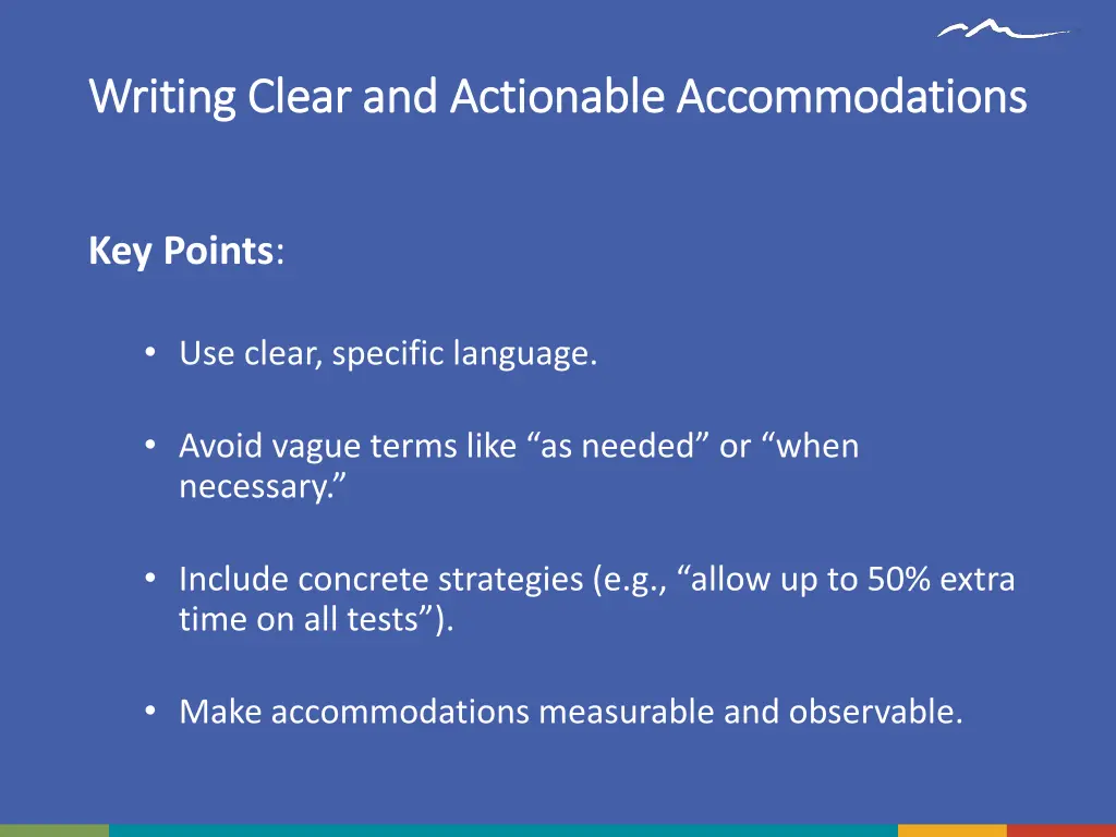 writing clear and actionable accommodations