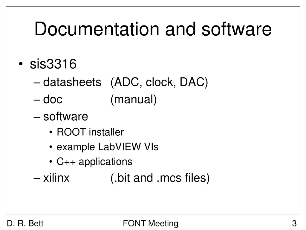 documentation and software