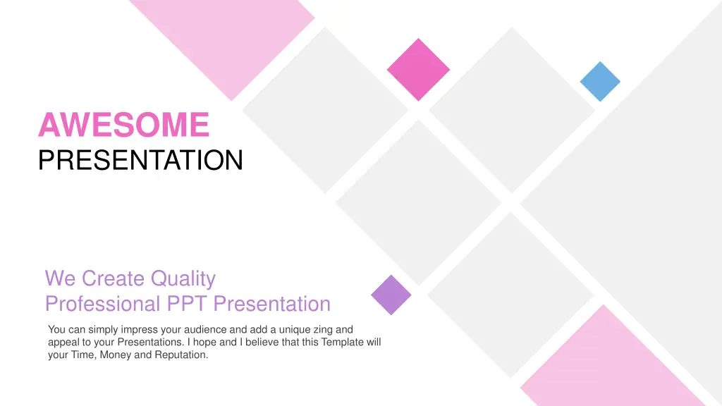 awesome presentation