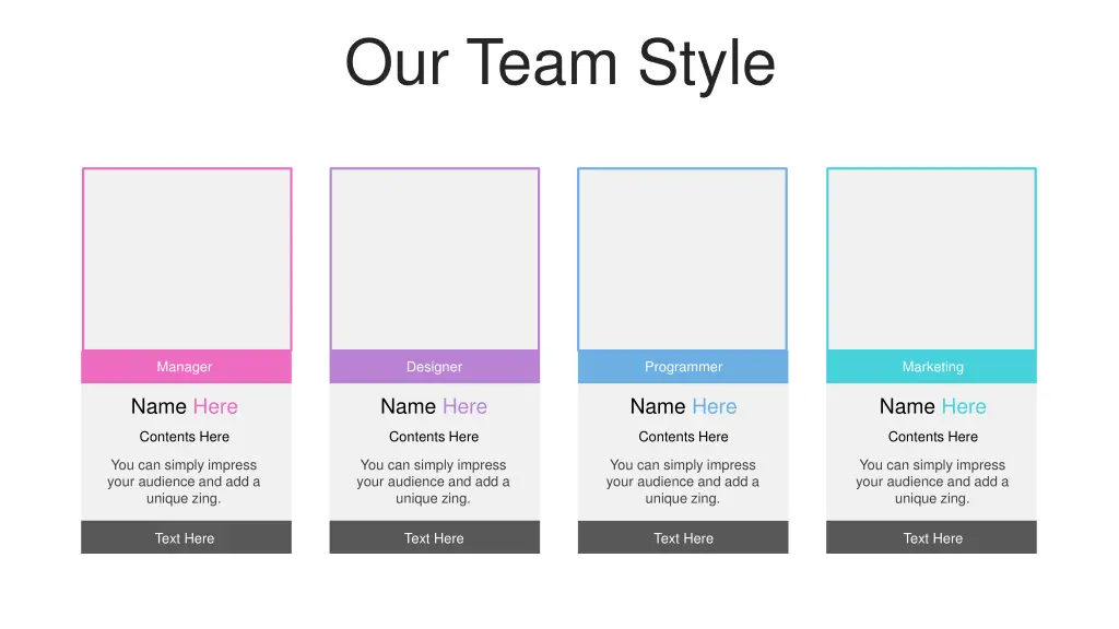 our team style