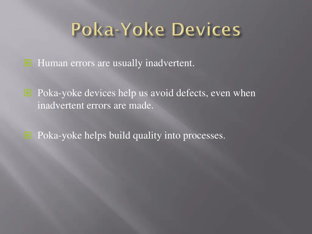 human errors are usually inadvertent