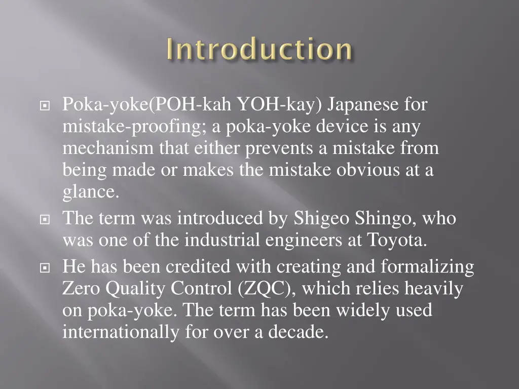poka yoke poh kah yoh kay japanese for mistake